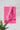 Ready! | Pink Poster #19 | Wall Art